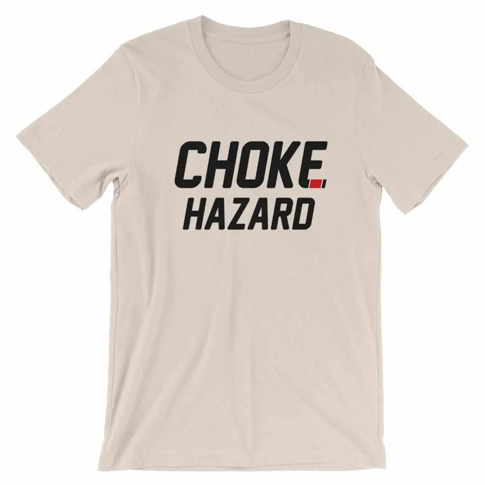 Choke Hazard T-Shirt